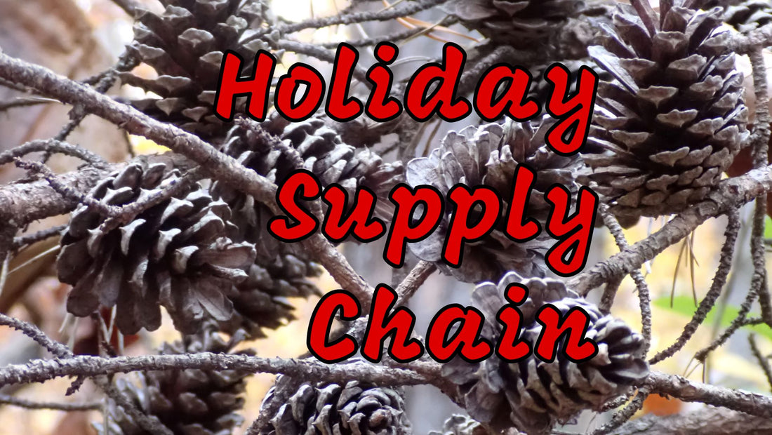 The Holiday Supply Chain