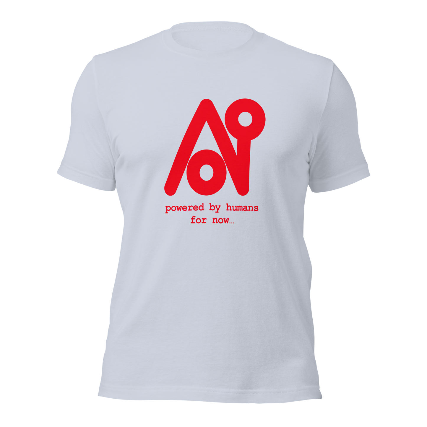 A.I. powered by humans T-shirt