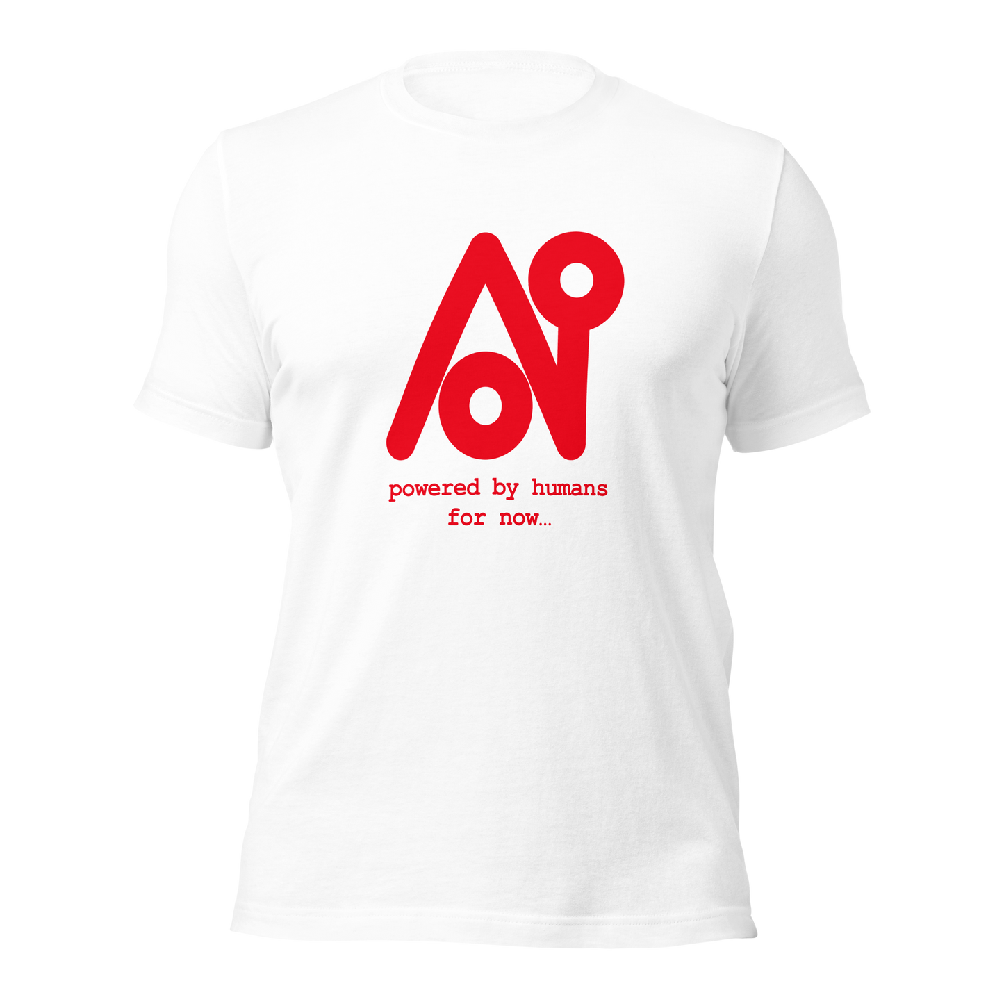 A.I. powered by humans T-shirt